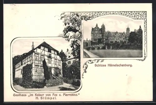 AK Emmerthal / Weser, Gasthaus Im Kaiser von Fez und Marokko, Schloss Hämelschenburg