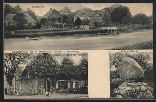 AK Nübbel b. Rendsburg, Geschäftshaus v. H. Schönwandt, Ehrendenkmal, Eiderpartie