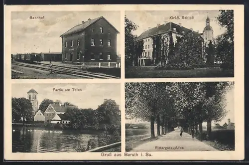 AK Baruth i. Sa., Bahnhof, Ritterguts-Allee, Gräfliches Schloss