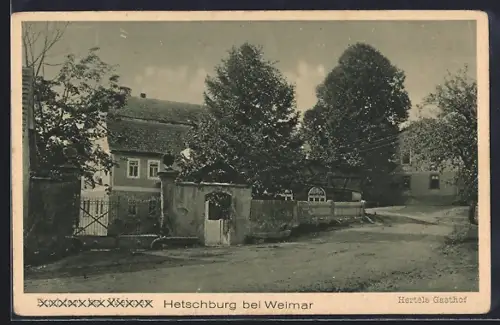 AK Hetschburg bei Weimar, Hertele Gasthof von der Strasse aus gesehen
