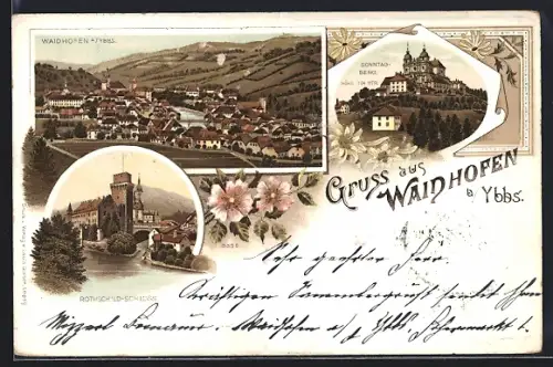 Lithographie Waidhofen a. Ybbs, Rothschild-Schloss, Sonntagberg und Totalansicht