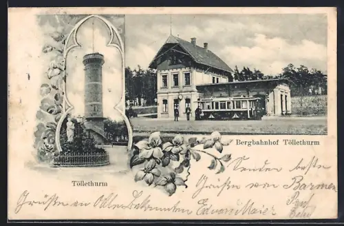 AK Barmen, Bergbahnhof Töllethurm, Töllethurm
