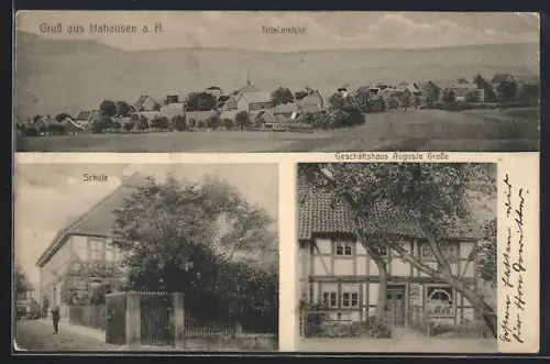 AK Hahausen a. H., Geschäftshaus Auguste Grosse, Schule und Totalansicht