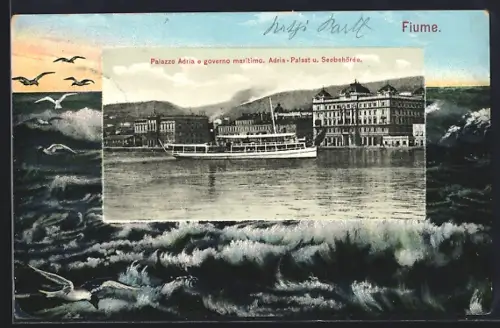 AK Fiume, Adria-Palast und Seebehörde