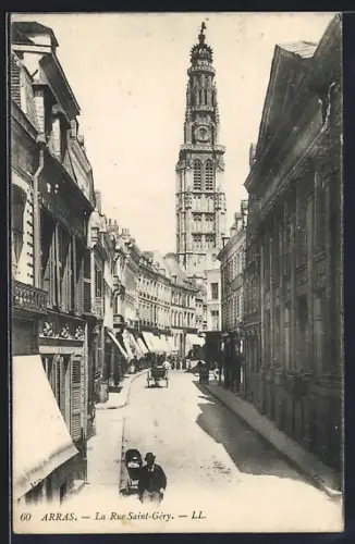AK Arras, La Rue Saint-Géry et le beffroi en arrière-plan