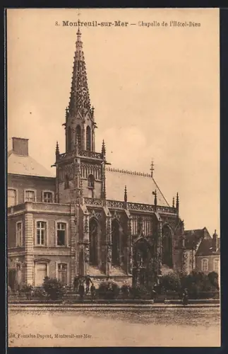 AK Montreuil-sur-Mer, Chapelle de l`Hôtel-Dieu