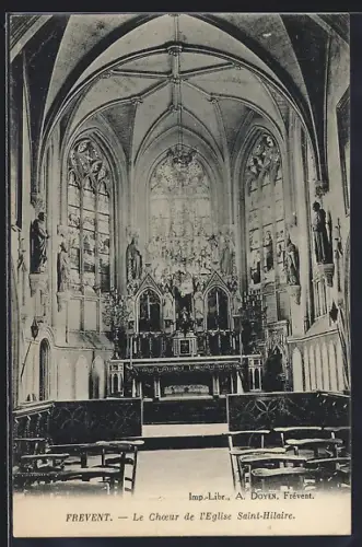 AK Frevent, Le Choeur de l`Église Saint-Hilaire