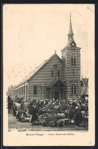 AK Berck-Plage, Notre-Dame-des-Sables et marché animé devant l`église