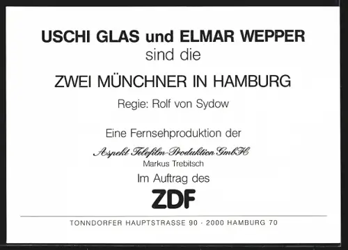 AK Uschi Glas und Elmar Wepper strahlen als zwei Münchner in Hamburg, Autograph