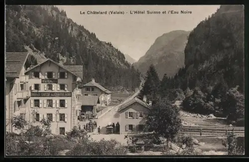 AK Le Châtelard /VS, L`Hôtel Suisse et l`Eau Noire, Ortspartie am Flussufer