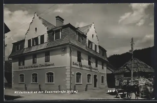 AK Möderbrugg an der Tauernstrasse, Gasthaus und Fleischhauerei Tobias Scherkl
