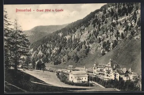 AK Brennerbad, Grand Hotel und Kapelle