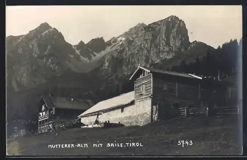 AK Mutters, Berghütte Mutterer-Alm mit Saile