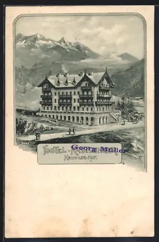 Künstler-AK Krimml, Hotel Kastlunger Krimmler-Hof