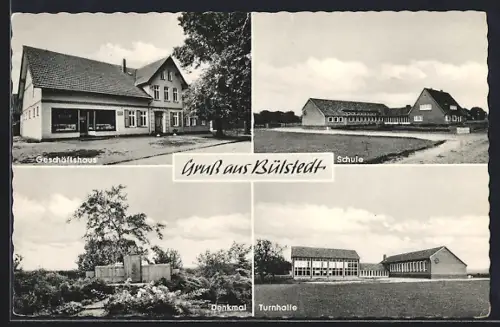 AK Bülstedt, Geschäftshaus, Schule und Denkmal