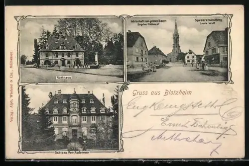 AK Blotzheim, Gasthaus zum grünen Baum, Inh. Eugène Mülhaupt, Schloss von Salomon, Spezereihandlung von Louis Wolf