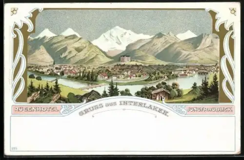 Lithographie Interlaken, Rugenhotel Jungfraublick