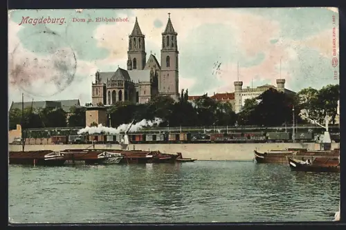 AK Magdeburg, Dom und Elbbahnhof