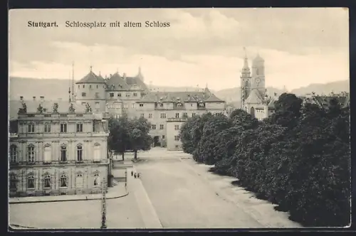 AK Stuttgart, Schlossplatz und altes Schloss