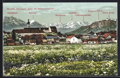 AK Murnau /Oberbayern, Ort gegen das Wettersteingebirge