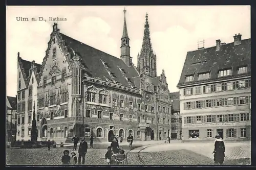 AK Ulm a. D., Stadtleben am Rathaus