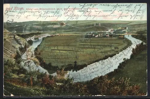 AK Bad Kösen, Blick vom Himmelreich mit Rudelsburg und Saaleck
