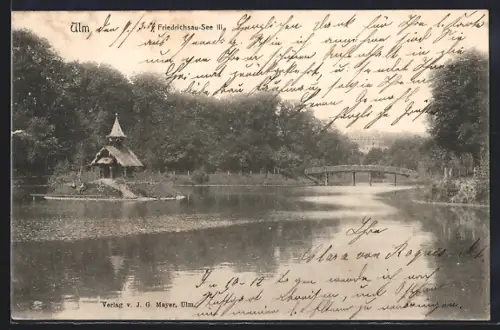 AK Ulm / Donau, Partie am Friedrichssau-See