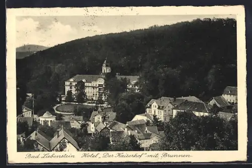 AK Bad Liebenstein, Hotel Der Kaiserhof mit Brunnen