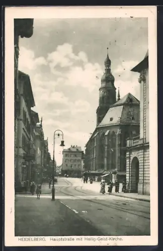 AK Heidelberg / Neckar, Hauptstrasse mit Heilig-Geist-Kirche