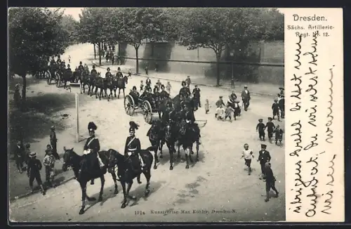 AK Dresden-Neustadt, Artilleristen des Sächs. Art.-Rgt. Nr. 12 zu Pferde mit Pferdegespannen