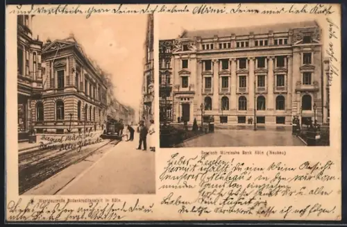AK Köln, Westdeutsche Bodenkreditanstalt, Bergisch-Märkische Bank, Strasse unter Sachsenhausen, Gautag des Bankvereins