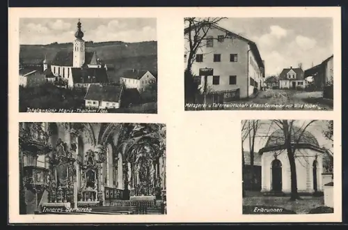 AK Maria-Thalheim /Obb., Totalansicht, Metzgerei und Tafernwirtschaft Germeier mit Villa Huber, Erdbrunnen