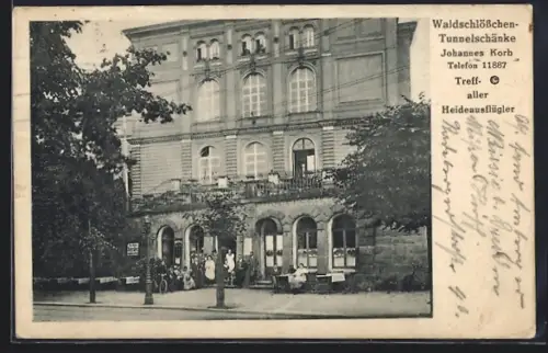 AK Dresden-Neustadt, Gasthaus Waldschlösschen-Tunnelschänke, Inh. Johannes Korb