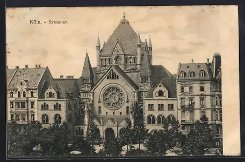 AK Köln-Neustadt, Synagoge mit Strassenpartie