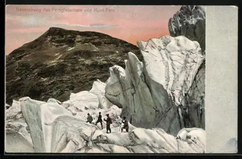 AK Persgletscher, Traversierung des Persgletschers und Munt Pers