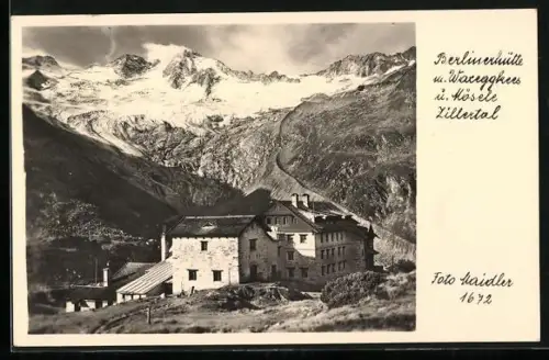 AK Berlinerhütte, Berghütte mit Waxeggkees und Mösele