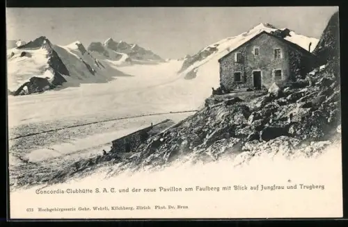 AK Concordia Clubhütte S.A.C., Partie mit dem neuen Pavillon am Faulberg mit Jungfrau und Trugberg