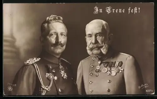 AK In Treue fest!, Kaiser Franz Josef I. von Österreich mit Kaiser Wilhelm II, Zweibund