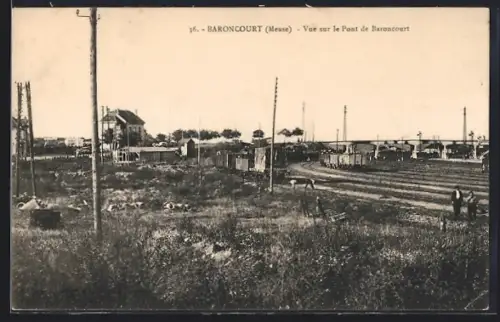 AK Baroncourt /Meuse, Vue sur le Pont de Baroncourt
