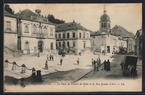 AK Vaucouleurs, La Place de l`Hotel-de-Ville et la Rue Jeanne d`Arc