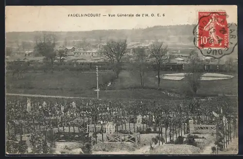 AK Vadelaincourt, Vue Générale de l`H. O. E. 6