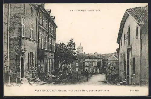 AK Vavincourt, Rue de Bar, Partie centrale