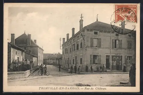 AK Tronville-en-Barrois, Rue du Chateau