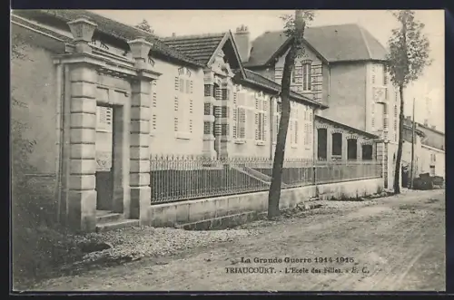 AK Triaucourt, L`Ecole des Filles