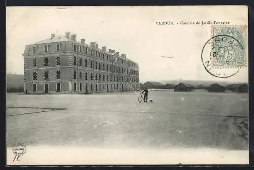 AK Verdun, Caserne de Jardin-Fontaine