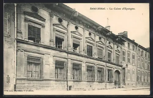 AK Saint Mihiel, Le Caisse d`Epargne, Gebäudeansicht