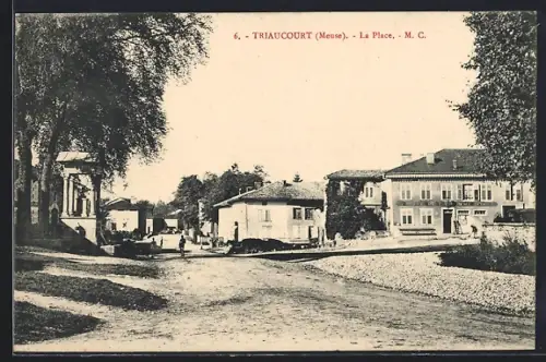 AK Triaucourt, La Place