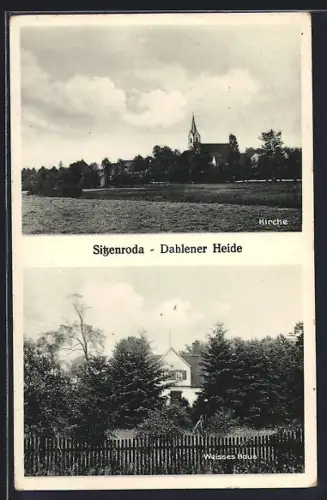 AK Sitzenroda /Dahlener Heide, Kirche, Weisses Haus