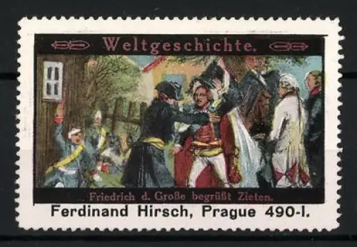 Reklamemarke Friedrich d. Grosse begrüsst Zieten, Weltgeschichte-Szene