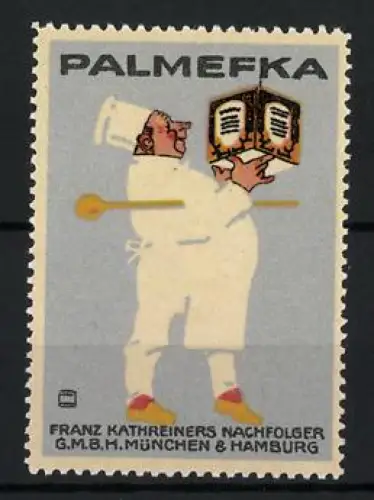 Künstler-Reklamemarke Ludwig Hohlwein, München, PALMEFKA, Koch mit Margarine
